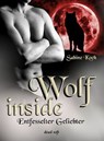 Wolf inside - Entfesselter Geliebter - Sabine Koch - 9783944737089