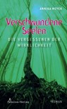 Verschwundene Seelen - Annika Meyer - 9783944788241