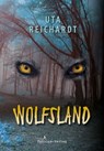 Im Wolfsland - Uta Reichardt - 9783944788494