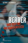 Berber und der Tod am Karpfenteich - Georg Steinweh - 9783944788623