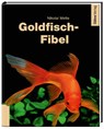 Goldfisch-Fibel - Nikolai Mette - 9783944821412