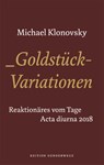 Goldstück-Variationen - Michael Klonovsky - 9783944872933