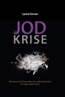 Die Jod Krise - Lynne Farrow - 9783944887180