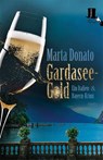 Gardasee-Gold - Marta Donato - 9783944936628
