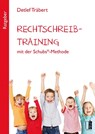 Rechtschreibtraining mit der Schubs®-Methode - Detlef Träbert - 9783944948911
