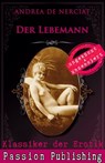 Klassiker der Erotik 62: Der Lebemann - Andréa de Nerciat - 9783944964744