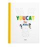 Youcat for Kids - Martin Barta ; Michalea von Heereman ; Bernhard Meuser ; Michael Scharf - 9783945148235