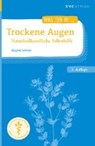 Trockene Augen - SCHÜLER,  Brigitte - 9783945150832