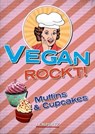 Vegan rockt! Muffins & Cupcakes - Antje Watermann - 9783945152881