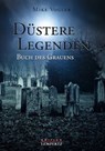 Düstere Legenden - Mike Vogler - 9783945152980