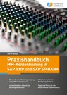 Praxishandbuch MM-Kontenfindung in SAP ERP und SAP S/4HANA - Martin Munzel - 9783945170779