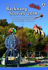 Backnang Stories 4 kids 2018 - Leonie Baumann ; Sabine Baumert ; Amelie Ebinger ; Annegret Eppler ; Katharina Frank ; Marina Heidrich ; Tanja Kummer ; Patricia Rieger ; Felix Rosenfeldt ; Mia-Sophie Schenk ; Sarah Stiegler ; Heidrun Szillus ; Annika Vetter ; Lara Wingenfeld - 9783945230374