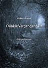 Dunkle Vergangenheit -  - 9783945295465