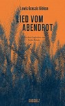 Lied vom Abendrot - Lewis Grassic Gibbon - 9783945370155