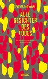 Alle Gesichter des Todes - Petre M. Andreevski - 9783945370278