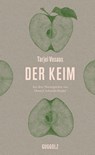 Der Keim - Tarjei Vesaas - 9783945370391