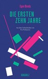 Die ersten zehn Jahre - Egon Bondy - 9783945370414