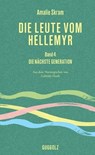 Die Leute vom Hellemyr, Band 4 - Amalie Skram ; Gabriele Haefs - 9783945370711