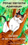 Minas tierische Abenteuer - Das Rätsel um das rote Eichhörnchen - Samuriel Sternenfeuer - 9783945376089