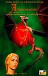 Andromache und das geheimnisvolle Amulett - Samuriel Sternenfeuer - 9783945376225
