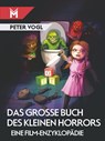 Das große Buch des kleinen Horrors - Peter Vogl - 9783945378496
