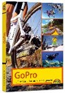 Hennemann, M: GoPro - perfekte Action Videos und Fotos - HENNEMANN,  Michael - 9783945384367