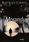 Morandus - Matthias Zimmer - 9783945400968