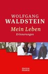 Mein Leben - Wolfgang Waldstein - 9783945401453
