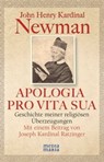 APOLOGIA PRO VITA SUA - John Henry Kardinal Newman - 9783945401651