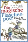 Die magische Flaschenpost. Pikkofintes zweite Reise. - Jan von der Bank - 9783945465172