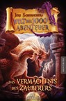 Die Welt der 1000 Abenteuer - Das Vermächtnis des Zauberers - Jens Schumacher - 9783945493571
