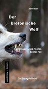 Der bretonische Wolf - Sanni Aran - 9783945503164