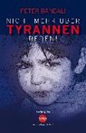 Nicht mehr über Tyrannen reden - BANDALI,  Peter - 9783945769164
