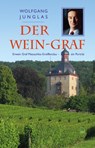 Der Wein-Graf - Wolfgang Junglas - 9783945782293