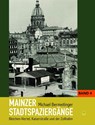 Mainzer Stadtspaziergänge Band 4 - Michael Bermeitinger - 9783945782705