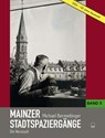 Mainzer Stadtspaziergänge Band 5 - Michael Bermeitinger - 9783945782767