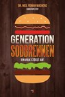 Generation Sodbrennen - Dr. Roman Machens ; Christoph Eydt - 9783945794678