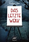 Das letzte Werk - Stefan Läer - 9783945953303