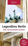 Legendäres Berlin - Elisabeth Schwiontek - 9783945983393