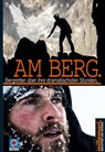 Am Berg. - Thomas Käsbohrer - 9783946014805