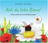 ACH DU LIEBE BIENE - druckbunt Verlag GmbH - 9783946040729
