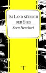 Im Land südlich der Sieg - Sven Heuchert - 9783946086925