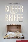 Koffer voller Briefe - Stefanie Gregg - 9783946112990