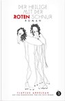 Der Heilige mit der roten Schnur - Flavius Ardelean - 9783946120919
