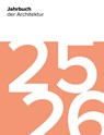 Jahrbuch der Architektur 25/26 - Fiona Dummann - 9783946154891