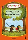 Oh, wie schön ist Panama - Ei, was is es in Panama so schee - Janosch - 9783946190264