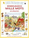 Bàbbelbuech. Mille mots en alsacien - Heather Amery - 9783946190776