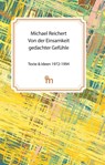 Von der Einsamkeit gedachter Gefühle - Michael Reichert - 9783946223238