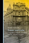 Trauer und Licht - Maike Albath - 9783946334552