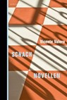Schachnovellen - Vicente Valero - 9783946334972